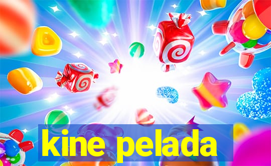 kine pelada